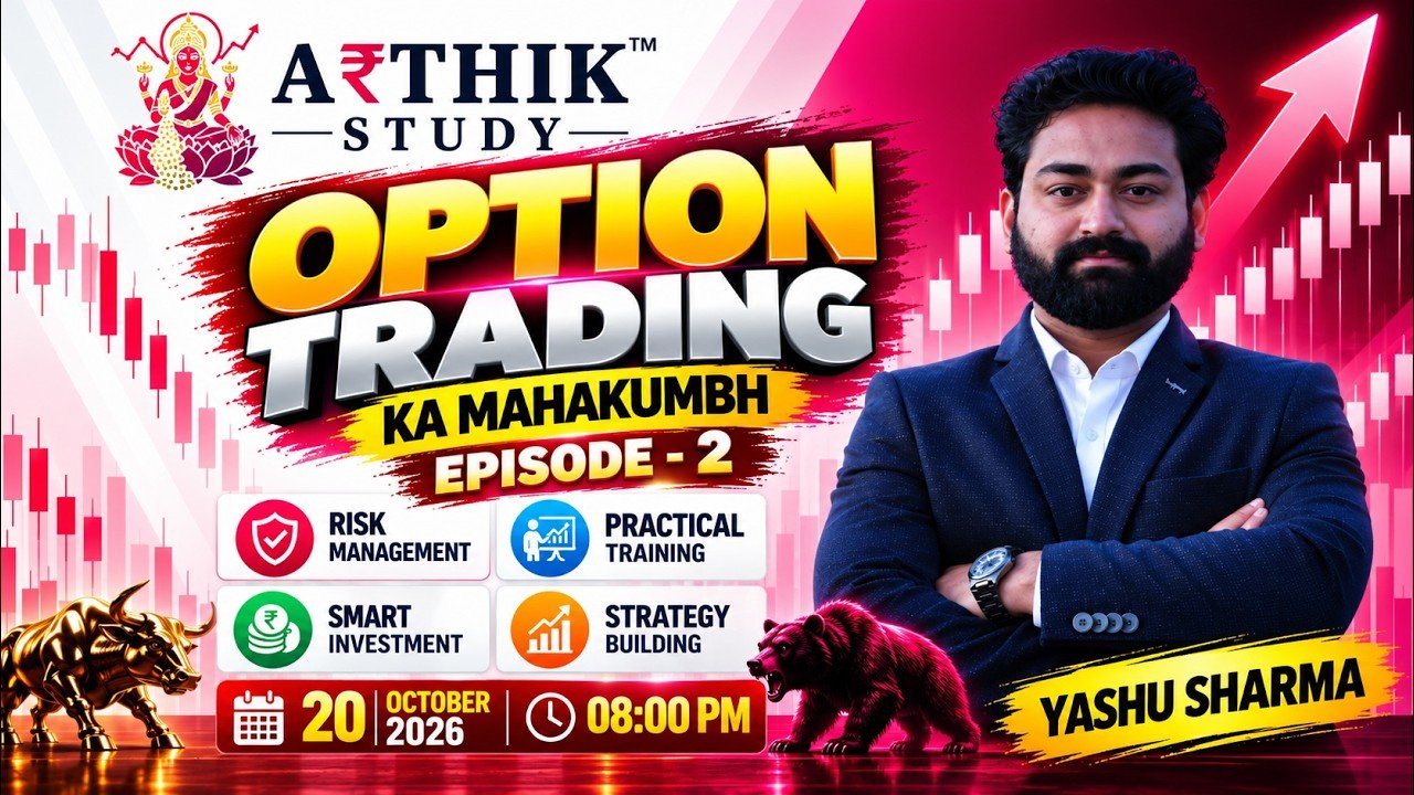 Option Trading Ka Mahakumbh | Episode - 2 | Stock Market Classes in Indore | Arthik Study